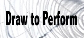 Draw to Perform